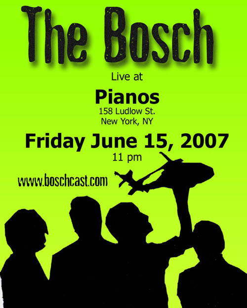 The Bosch play Pianos on 6/15